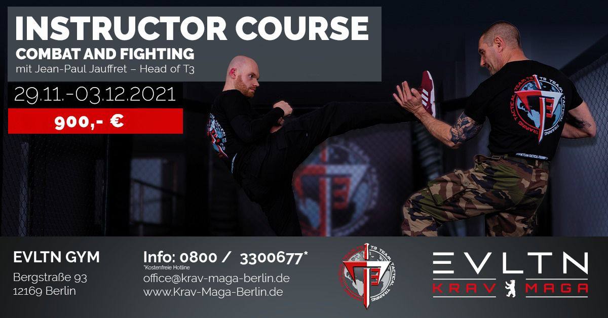 You are currently viewing INSTRUCTOR COURSE – COMBAT & FIGHTING