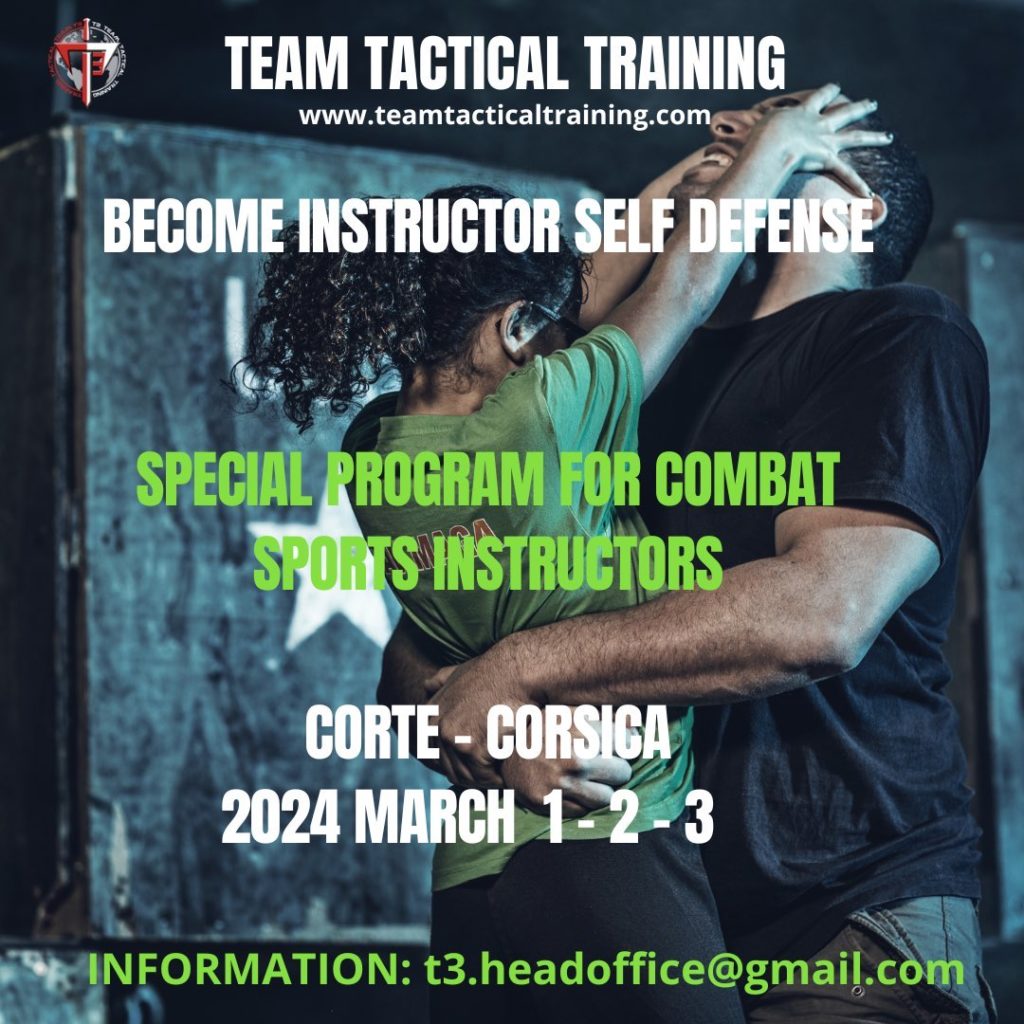 T3 Self-Defense Instructor Course - Level 1 - Corsica 2024. Special program for Combats Sports Instructors! Train under Jean-Paul Jauffret.